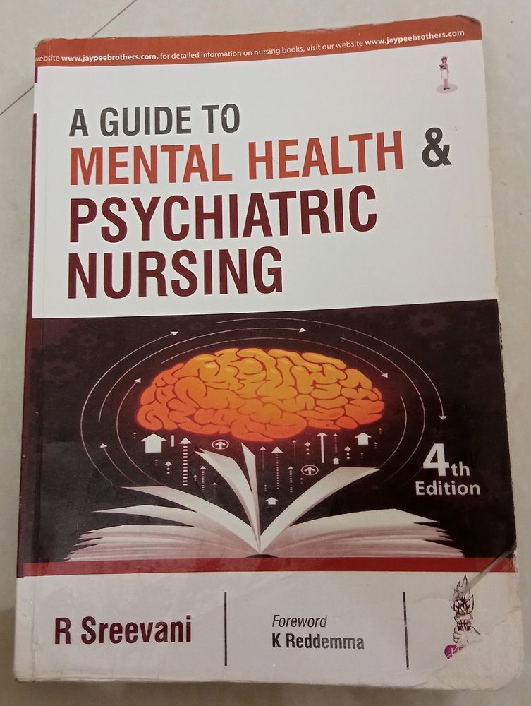 A Guide To Mental Health And Psychiatric Nursing