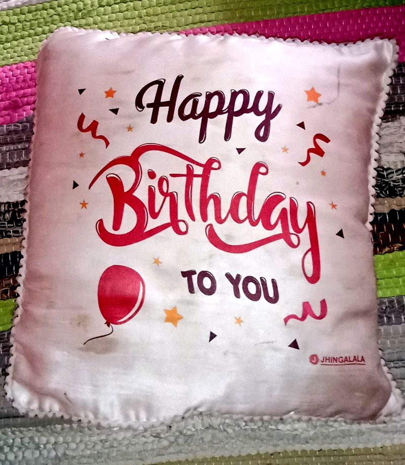 Happy Birthday To You Cushion