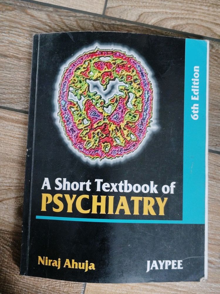 A Short Textbook Of Psychiatry