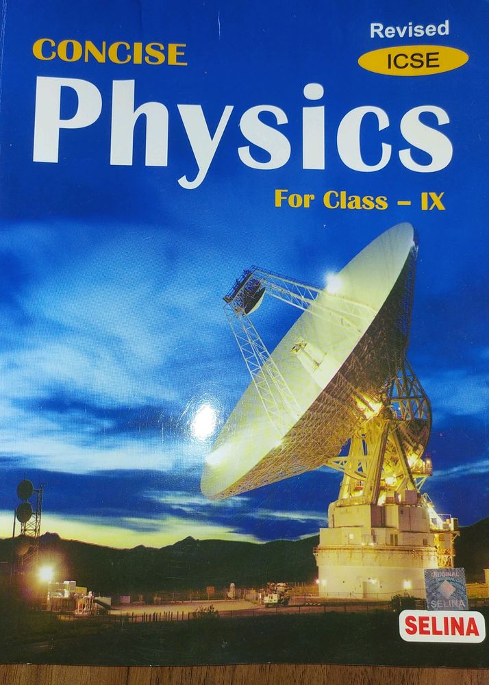 physics consice class 9 icse