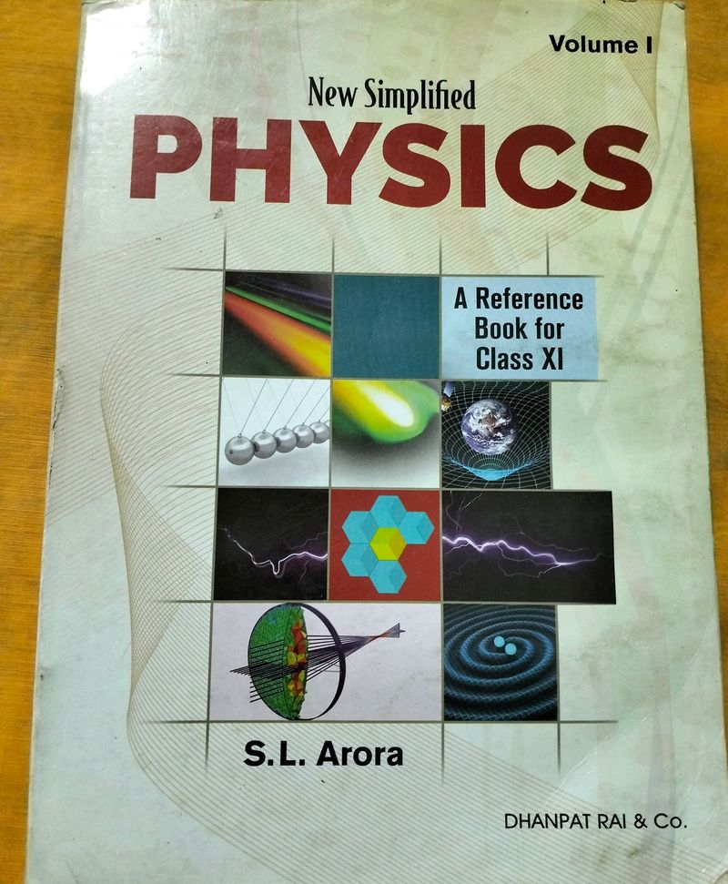 S.L.Arora Physics Book Vol - 1 For Class XI