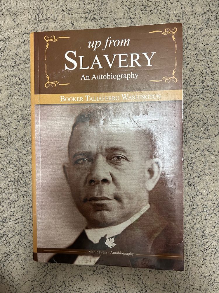 up from slavery - booker T washington