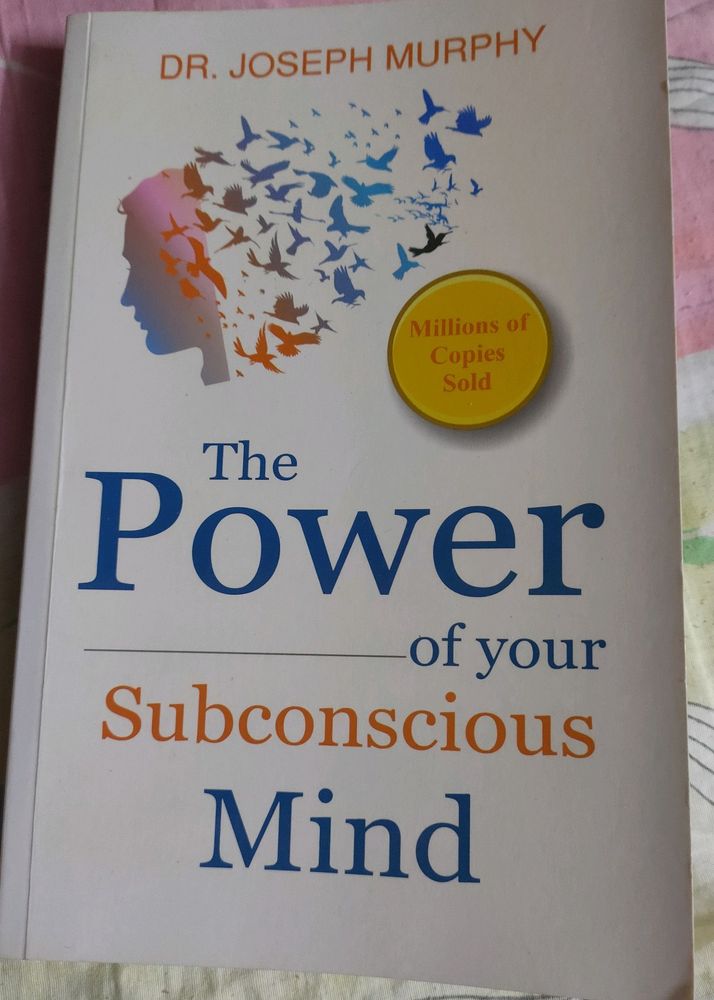 The Power Of Your Subconscious Mind