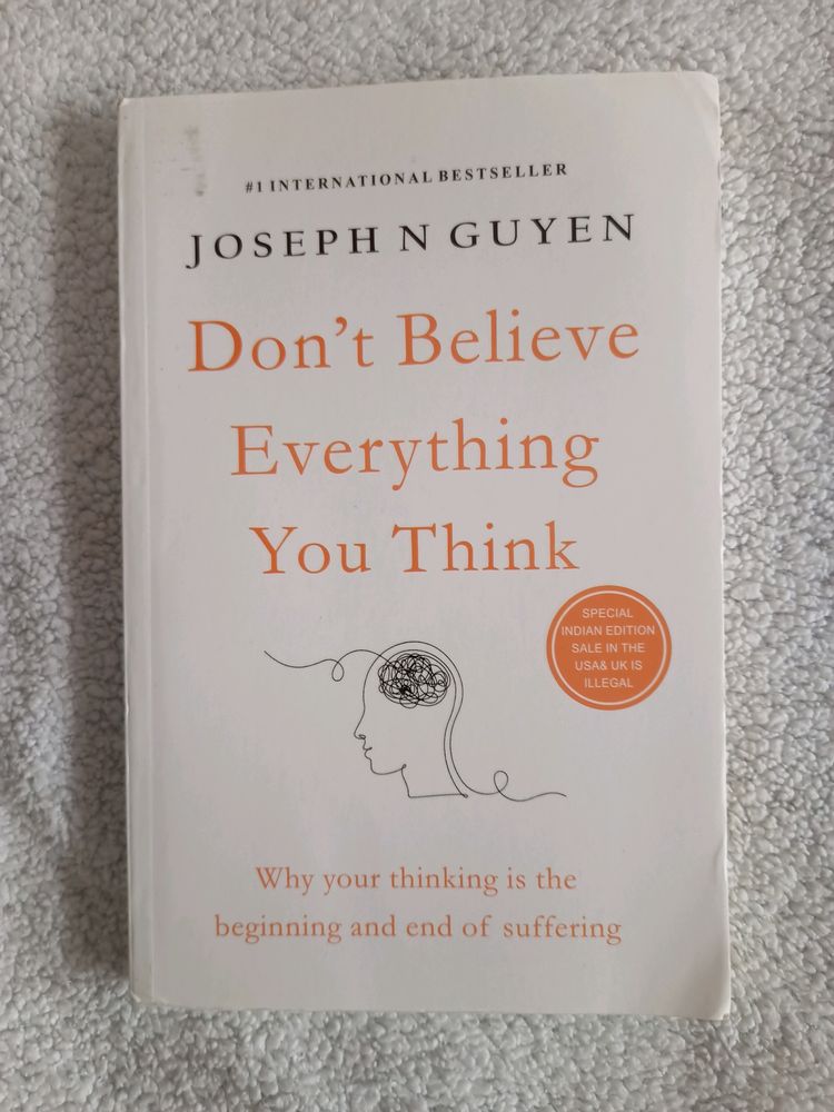 Dont Believe Everything You Think Book