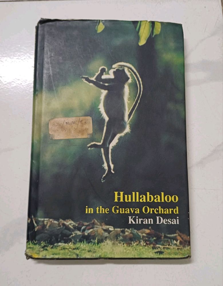 Hullabaloo In The Guava Orchard By Kiran Desai