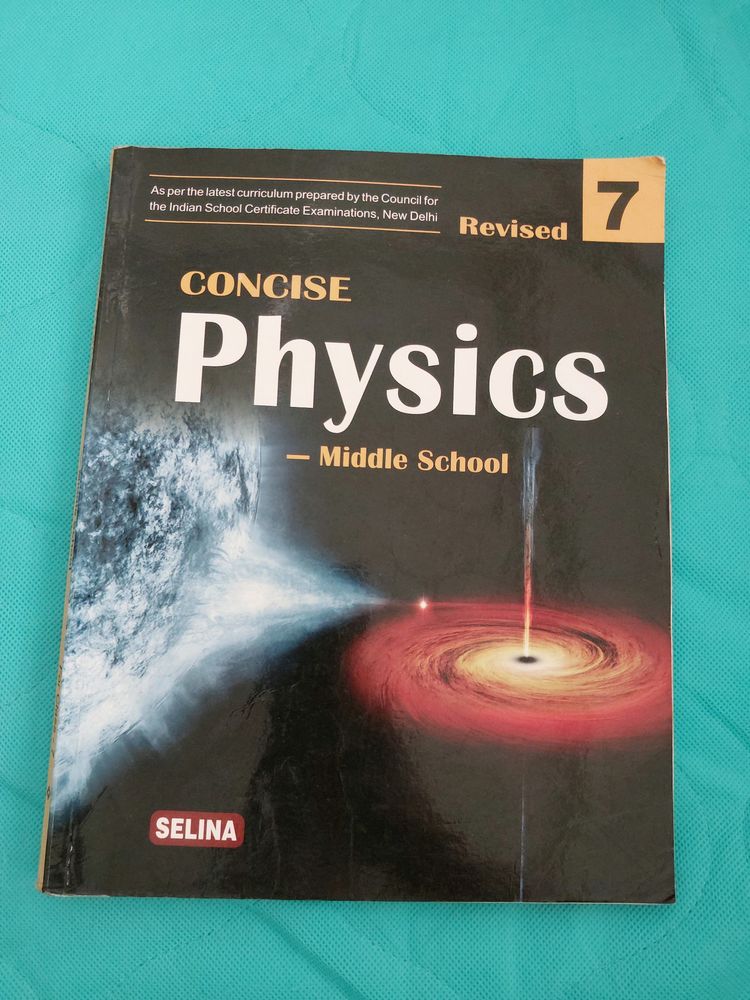 Concise Physics Class 7 ICSE Selina Publishers