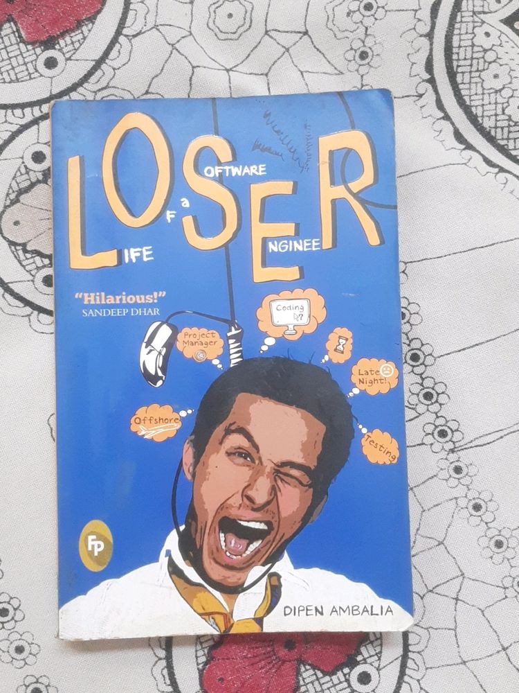 LOSER (Life Of Software Engineer) By Dipen Ambalia