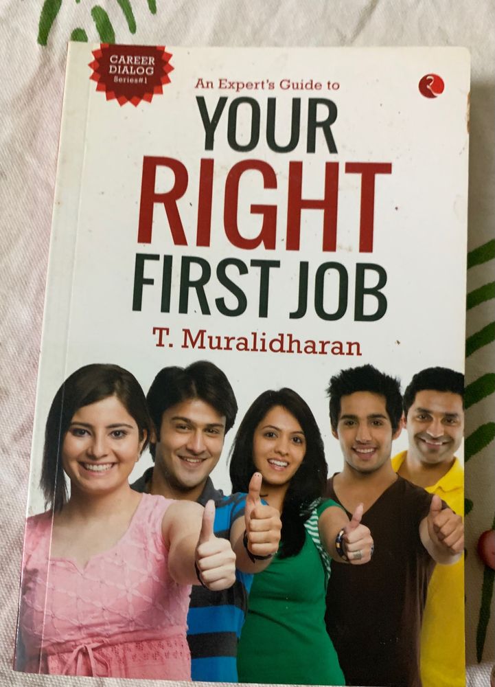 Your Right First Job