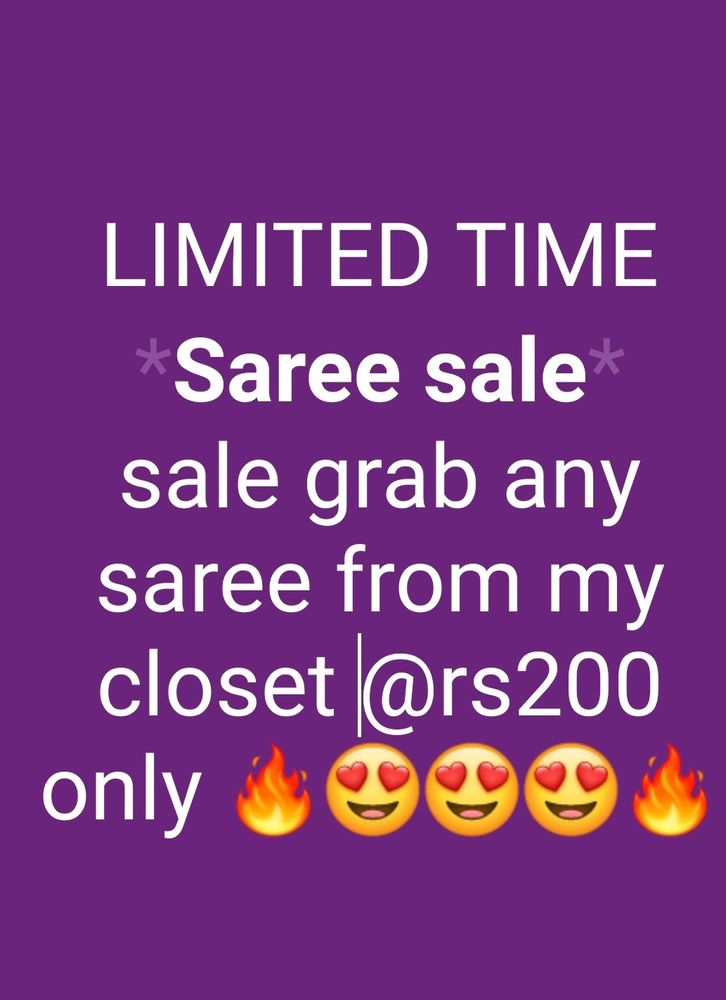 do not negotiate... they all are in very good or new conditions and worth it THIS OFFER IS FOR ANY SAREE IN CLOSET SO GO AND GRAB 😍😍😍😍