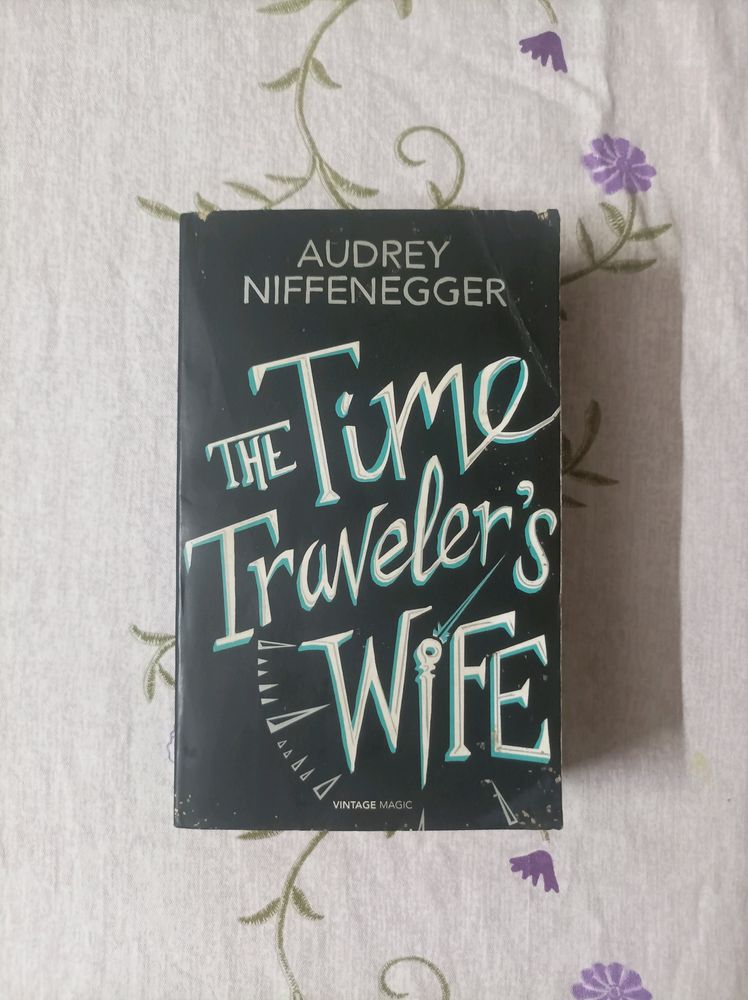 The Time Traveler's Wife By Audrey Niffenegger