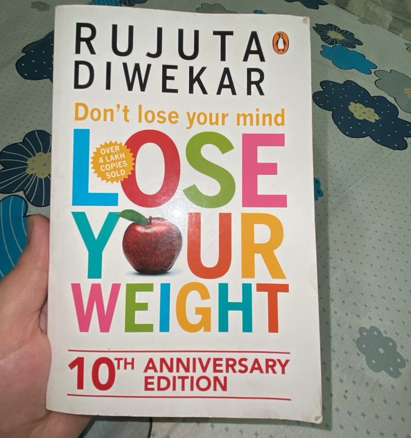 RUJUTA DIWEKAR don’t lose your mind