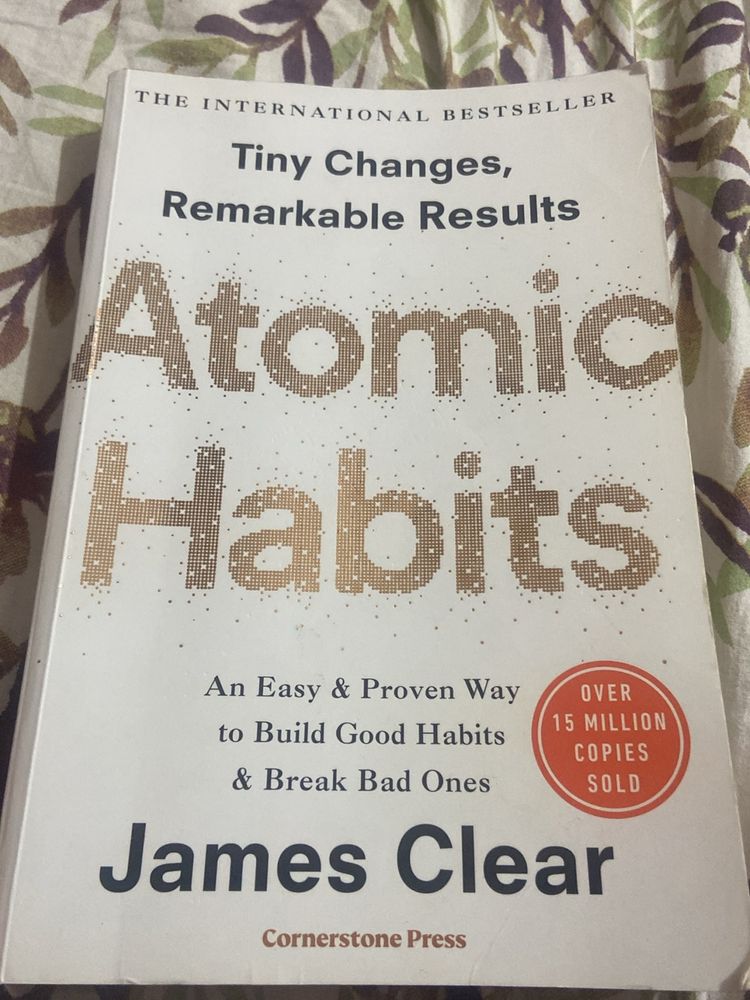 Atomic Habits ~ James Clear