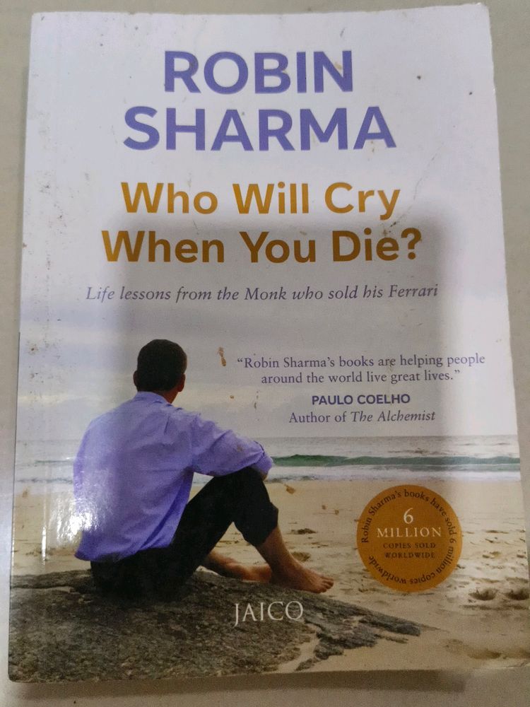 Who Will Cry When You Die - Robin Sharma