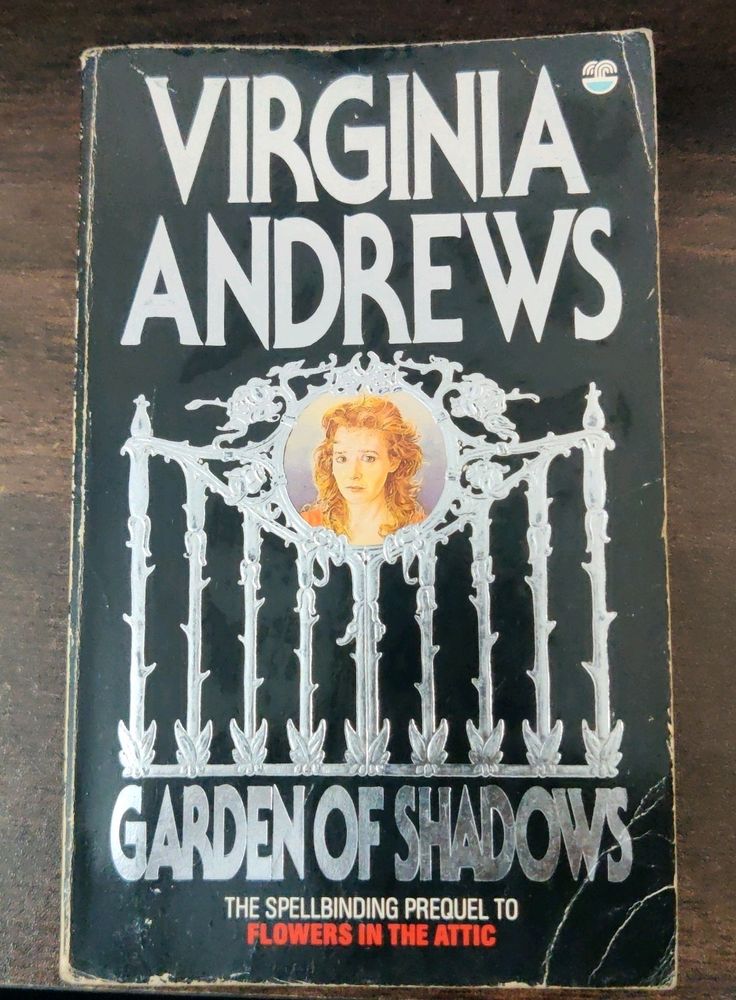 Garden Of Shadows - Virginia Andrews