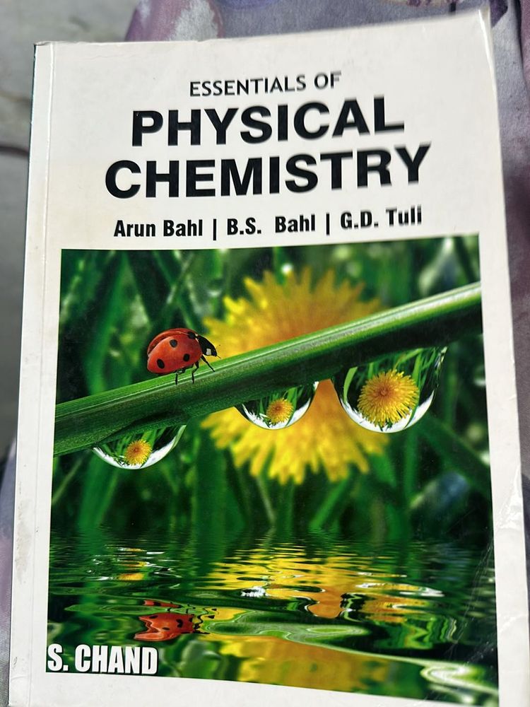 Essentials of Physical chemistry By Arun Bahl