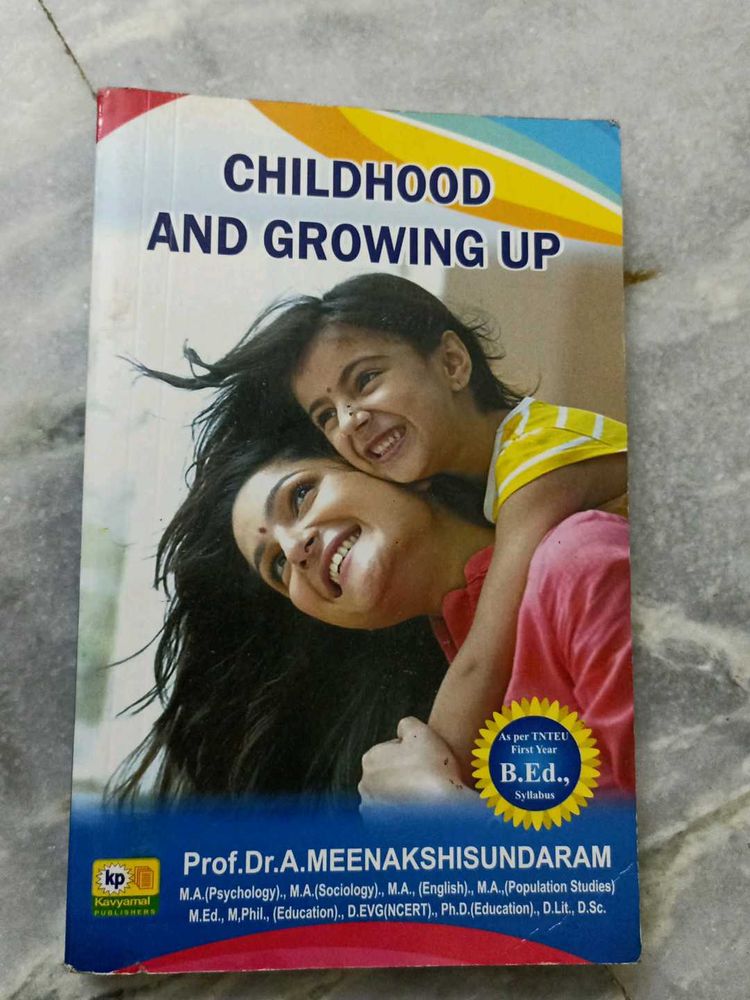 B. Ed Book Childhood And Growing Up☺