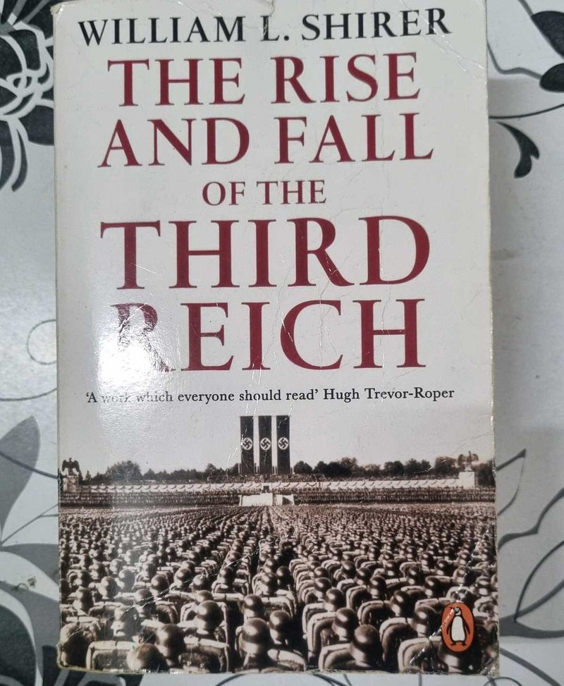 Rise And Fall Of Third Reich