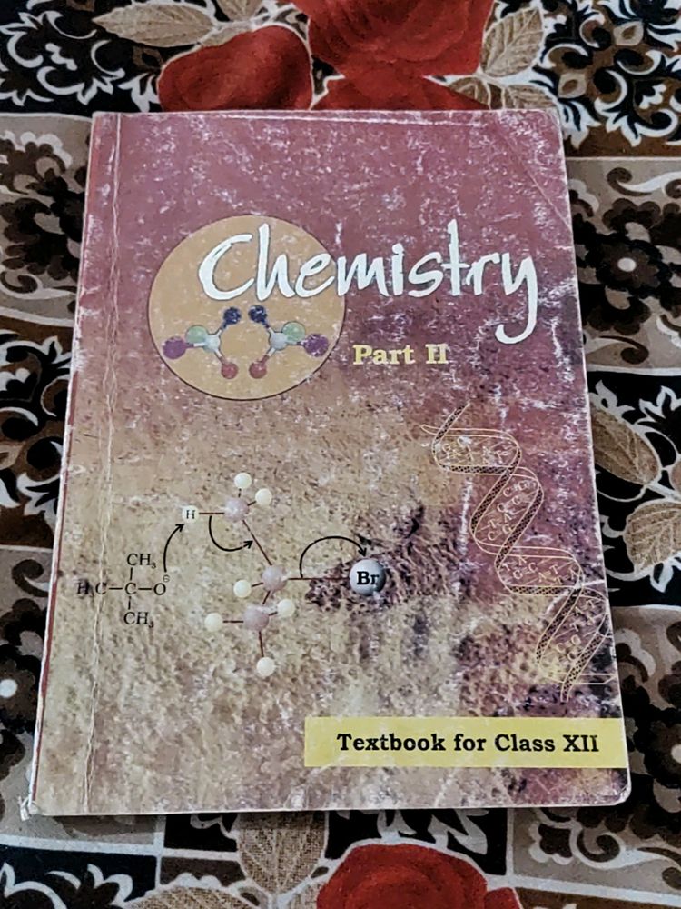 Chemistry Part II Class XII