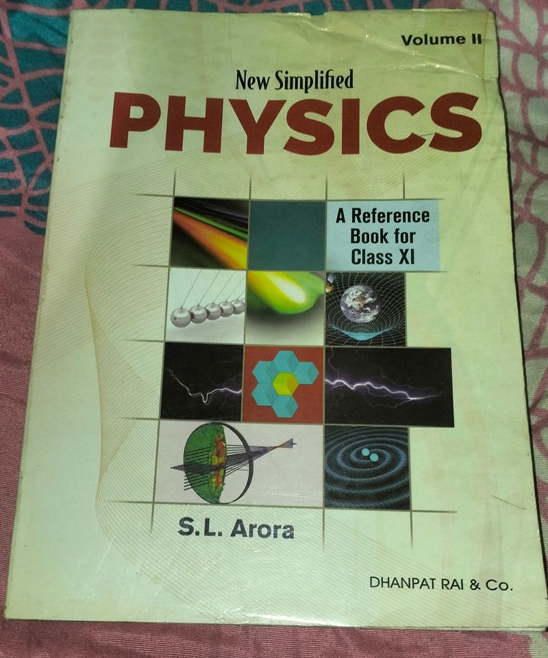 S.L.Arora Physics Book Vol - II For Class XI