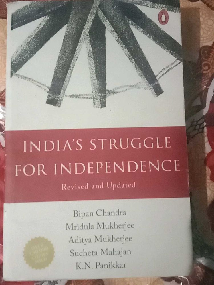 India's Struggle For Independence