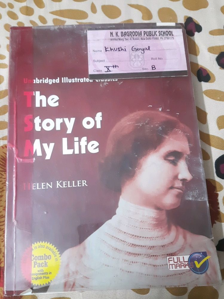 The Story Of My Life- Helen Keller (10th)