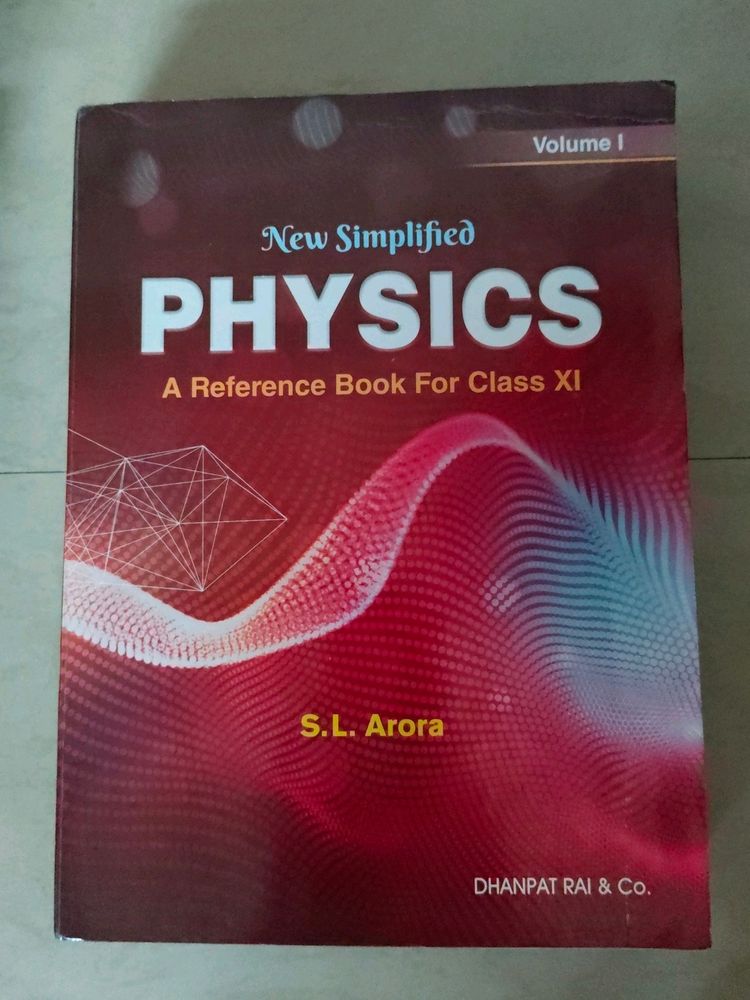 S.L. Arora Physics Reference Book For Class XI