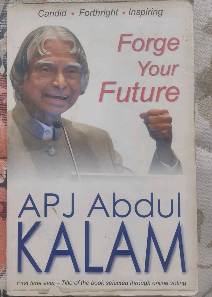 Forge Your Future By APJ Abdul Kalam