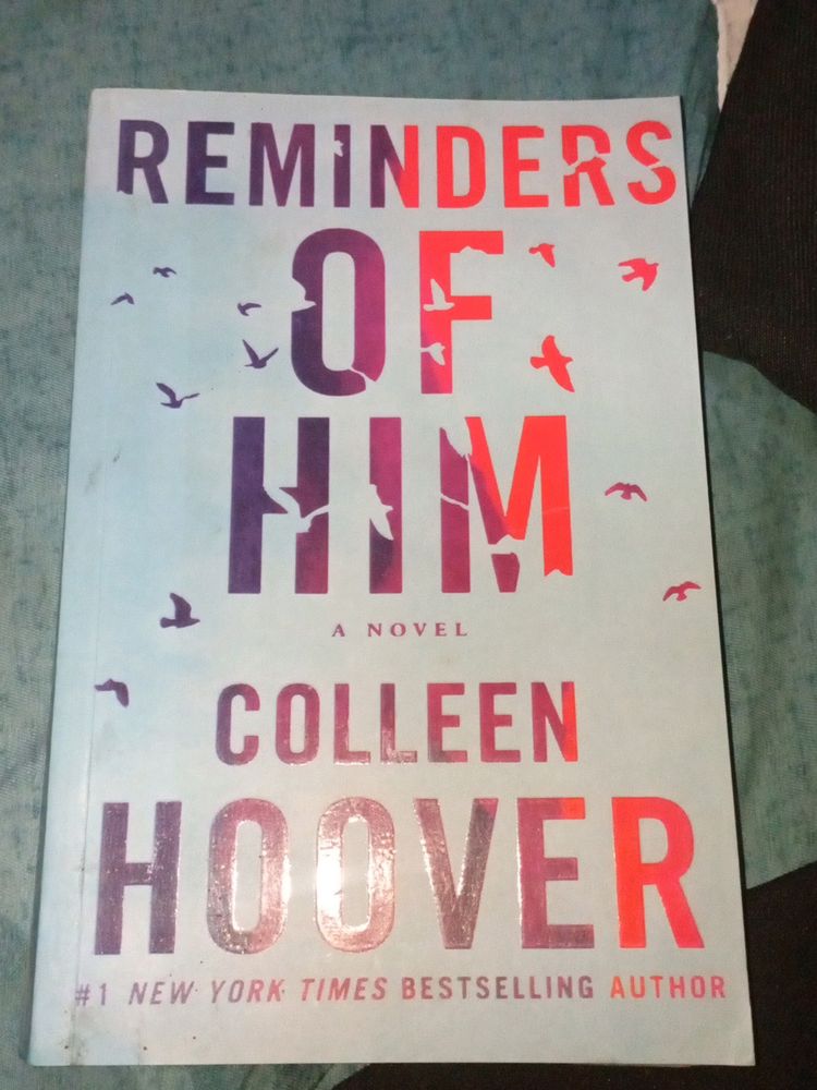 Reminders Of Him By Colleen Hoover