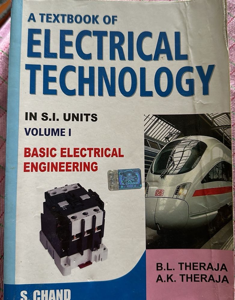 Basic Electrical Engineering in S. I Units (Vol-1)