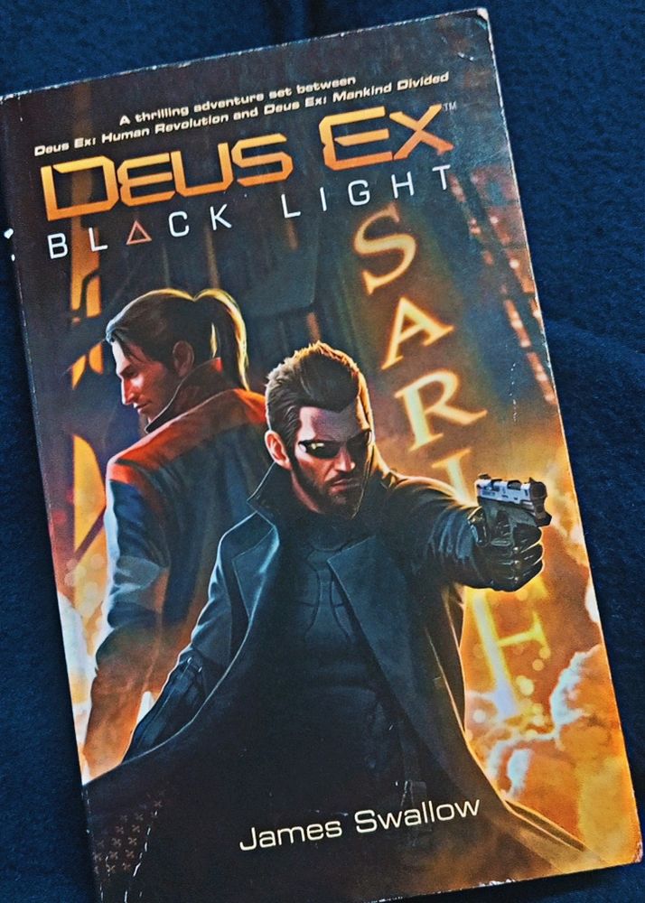 Deus Ex Black Light  By James Swallow