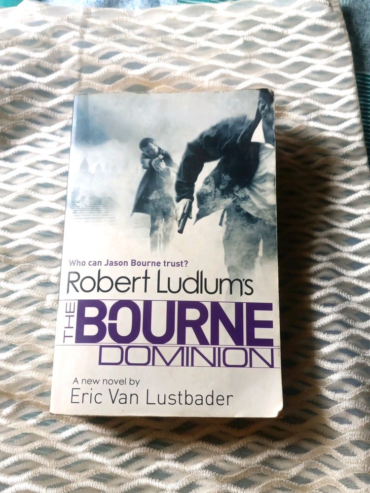 The Bourne Dominion - Eric Van Lustbader
