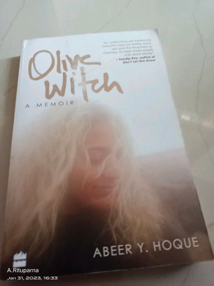 Olive Witch, A Memoir By Abeer Y Hoque