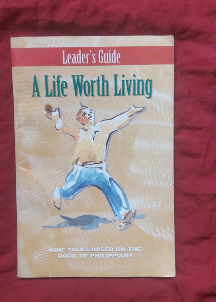 A Life Worth Living Book