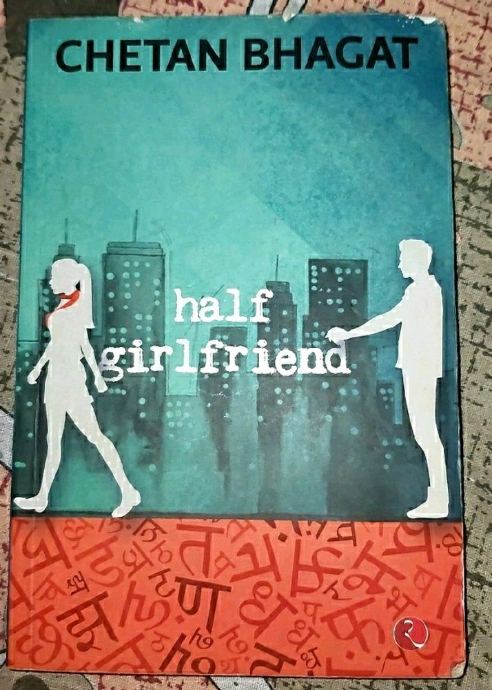 "Half-Girlfriend" By Chethan Bhagat