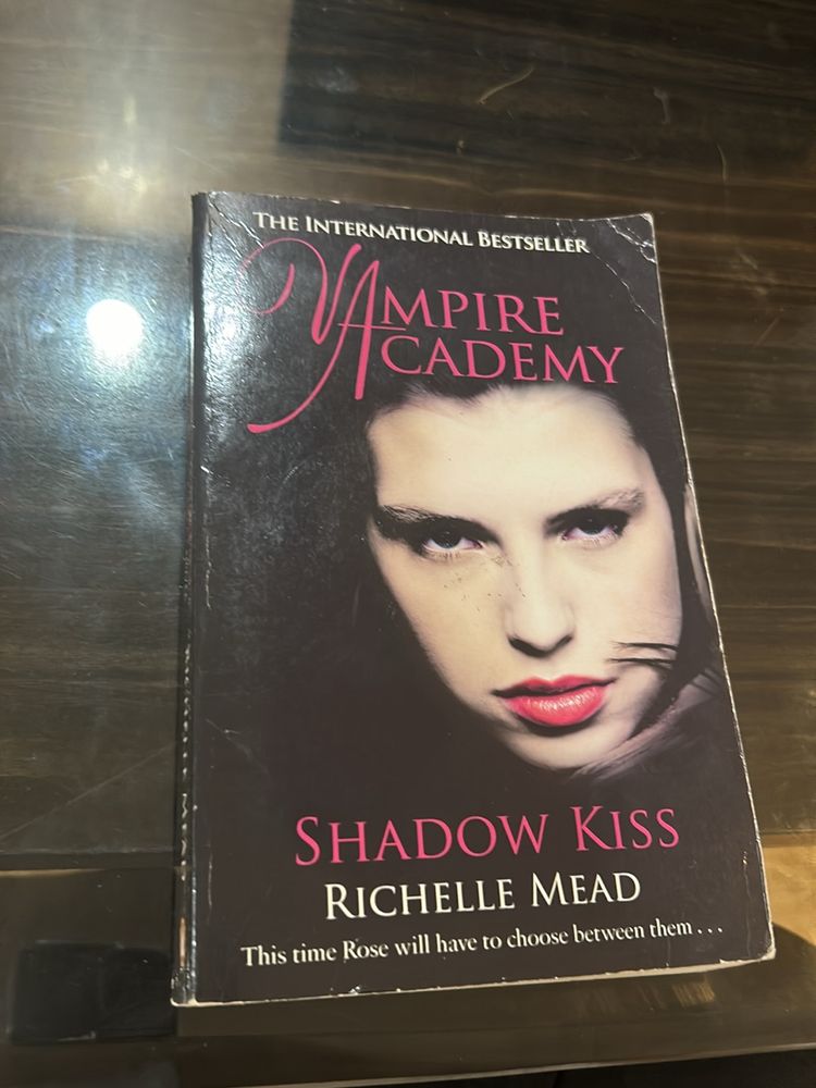 Vampire Academy Shadow Kiss By Richelle Mead