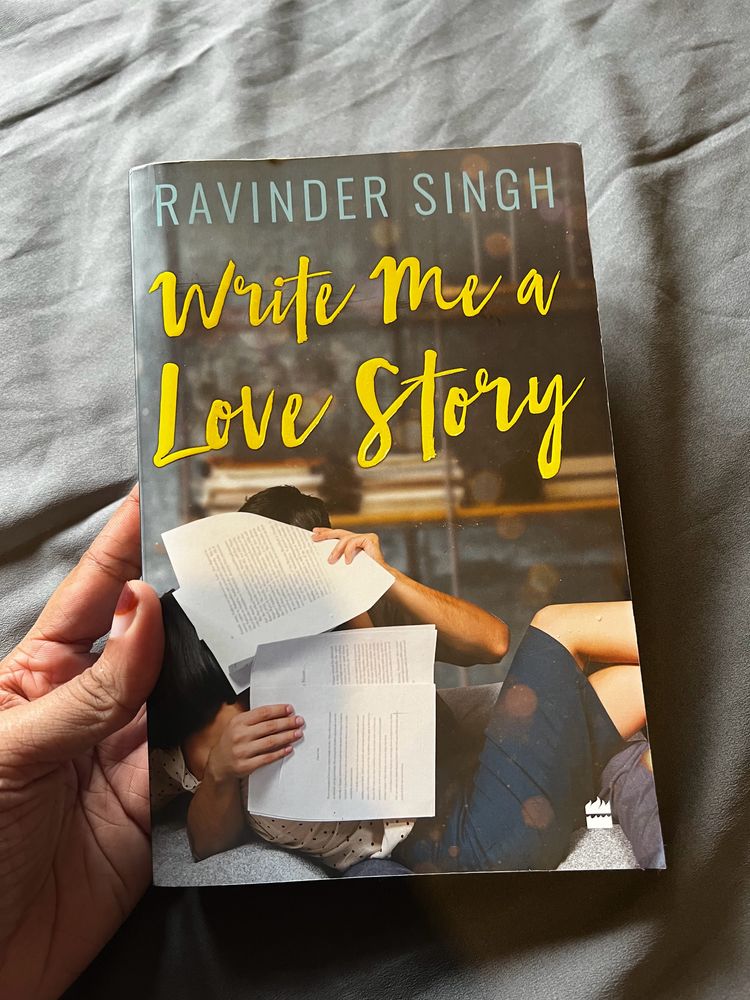 Write me A Love Story By Ravinder Singh