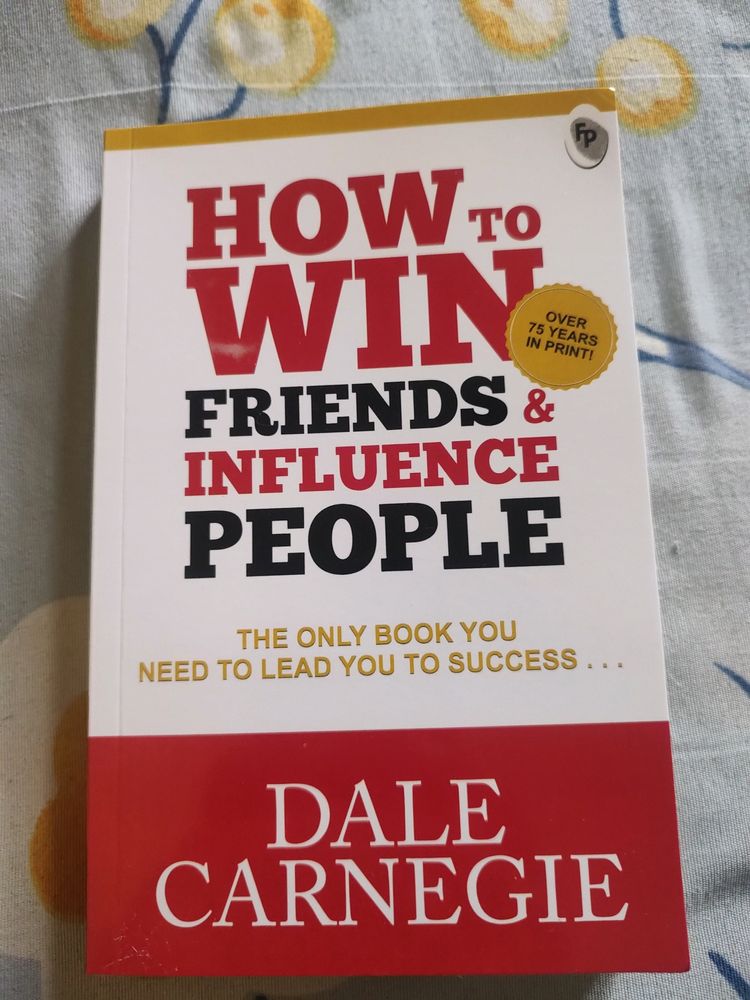 How To Win Friends And Influence People