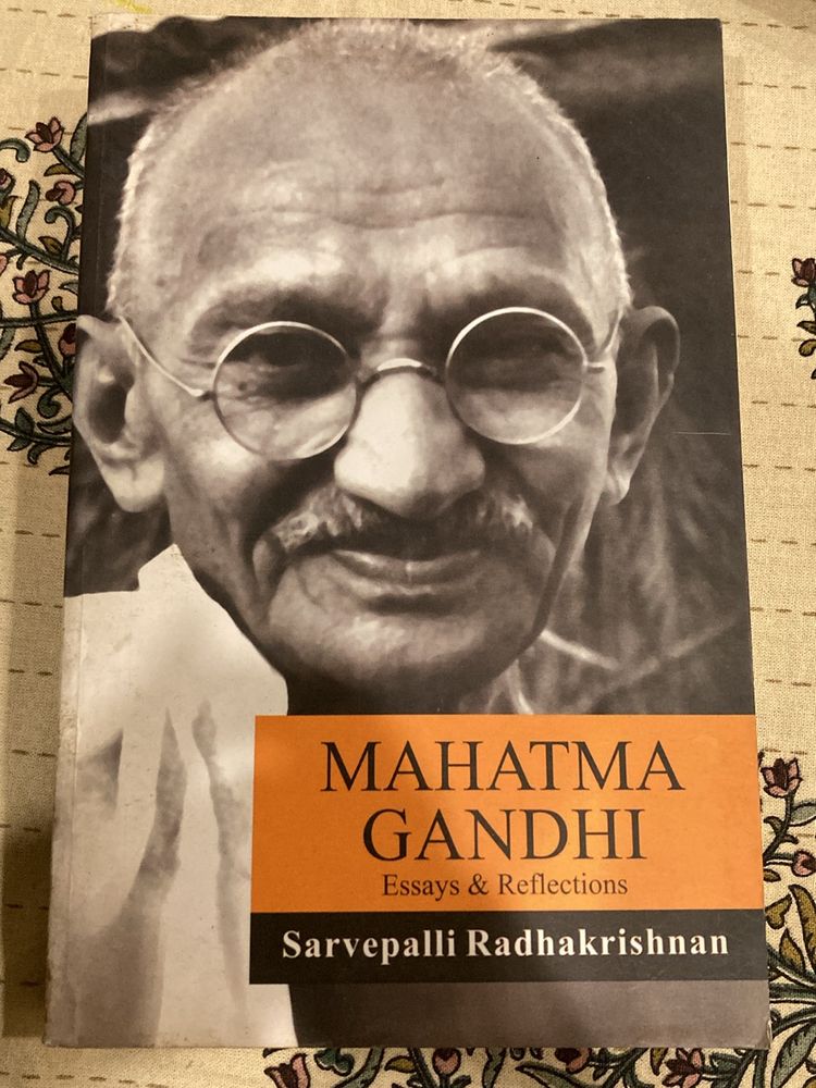 Mahatma Gandhi- A Essays & Reflections