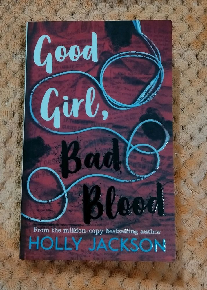 Good Girl, Bad Blood By Holly Jackson