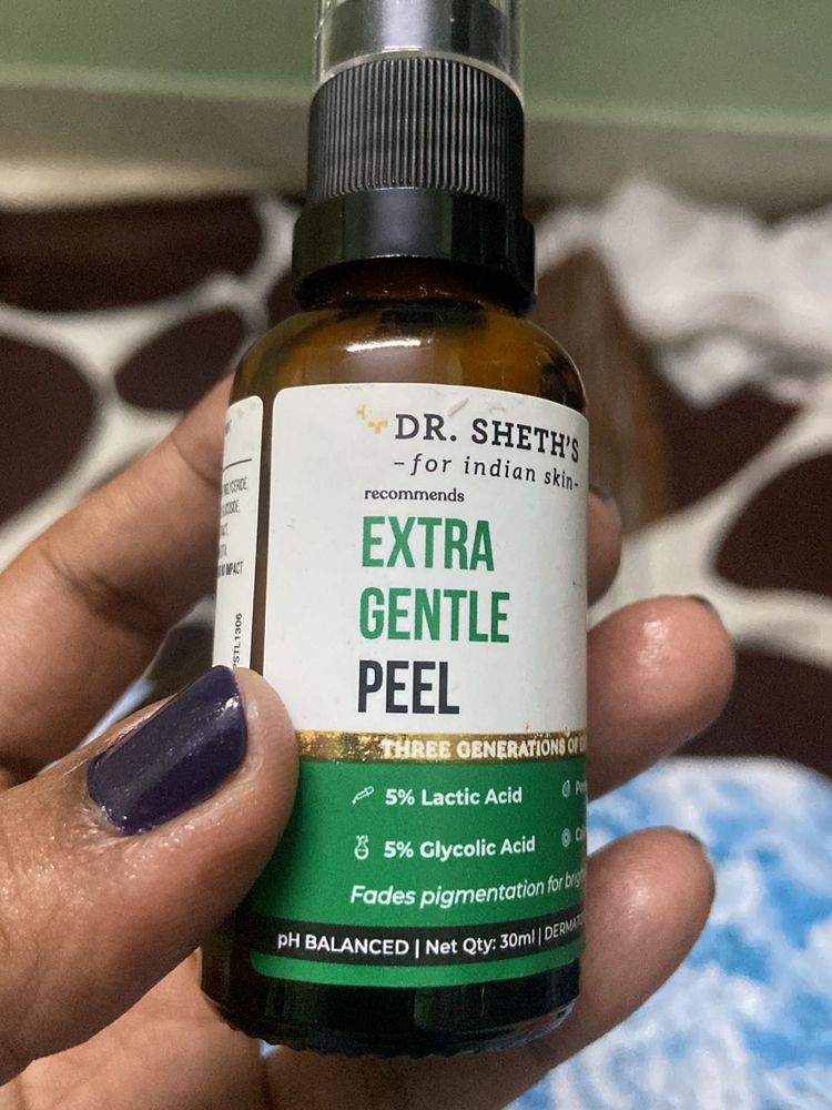 Dr. Shethsextra gentle Peal.