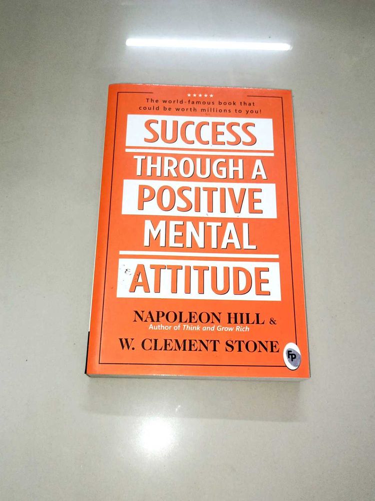 Sucess Through A Positive Mental Attitude Napoleon