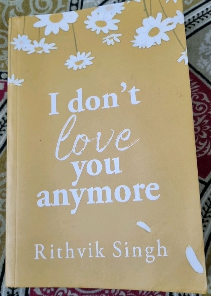 I Don't Love You Anymore Book