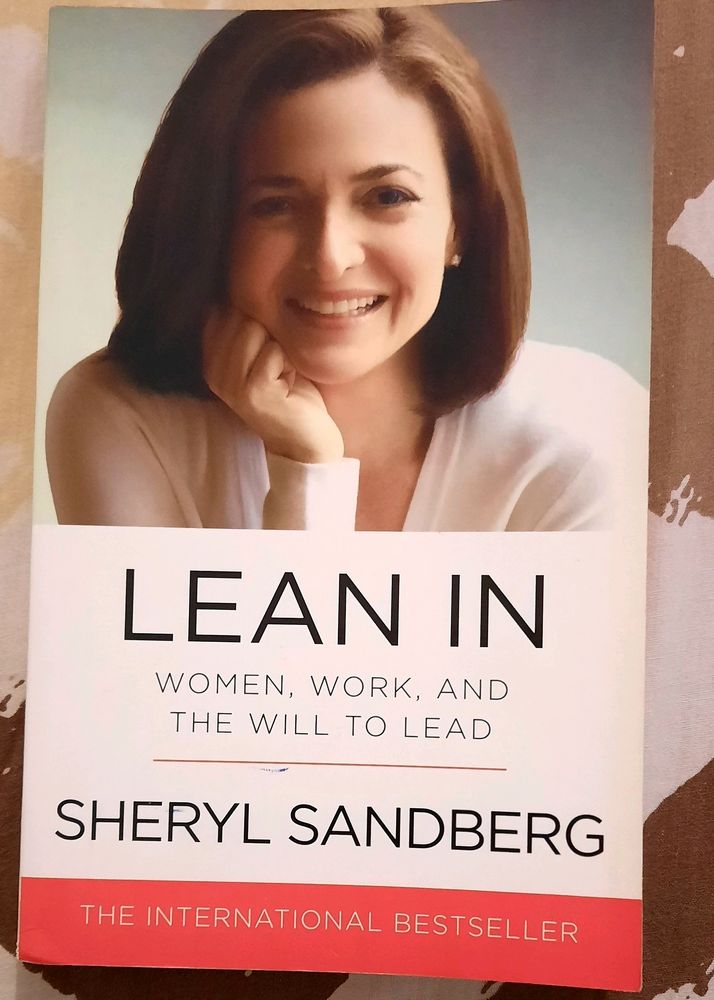 Lean In by Sheryl Sanderberg