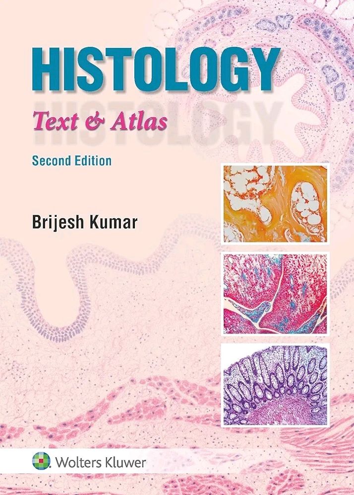 Histology: Text & Atlas ANATOMY