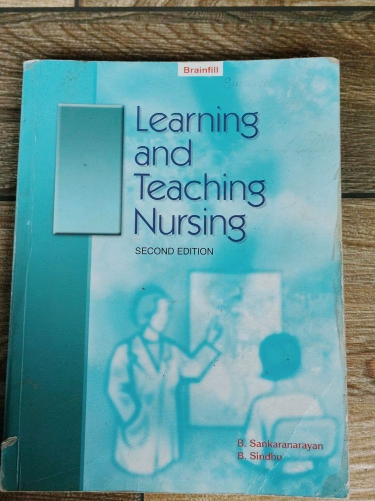 Learning And Teaching Nursing