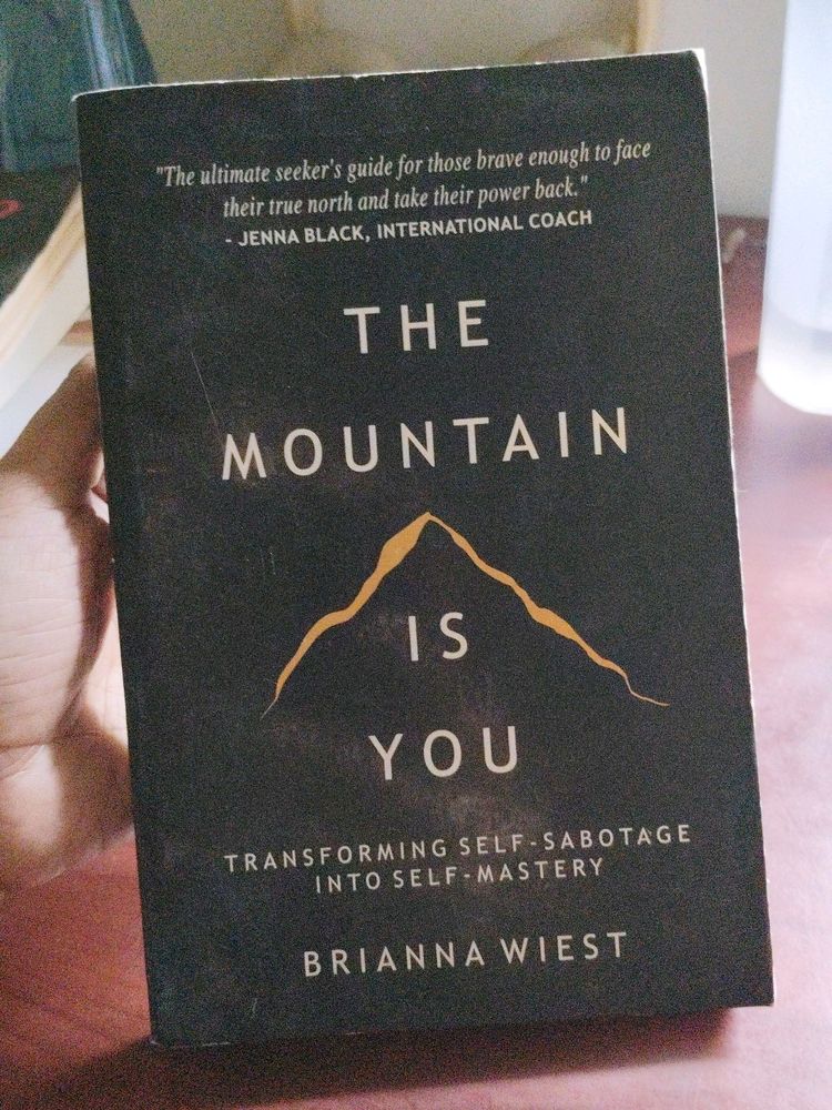 The mountain Is You