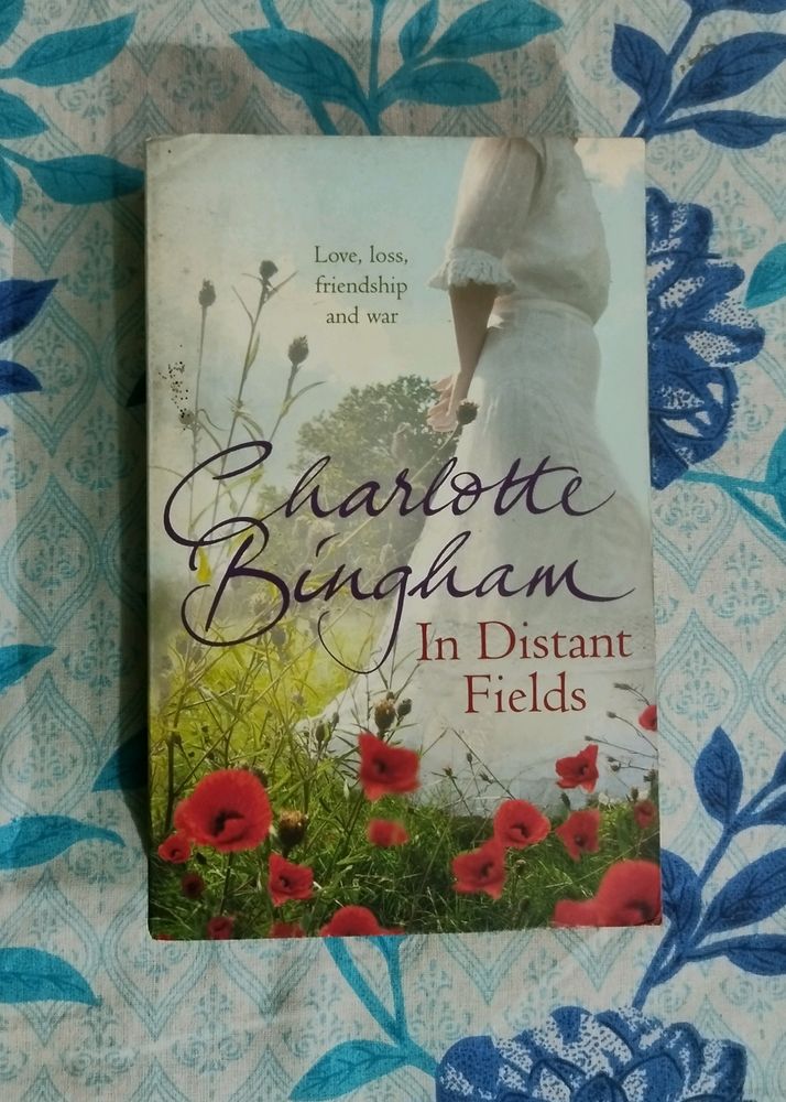 In Distant Fields By Charlotte Bingham