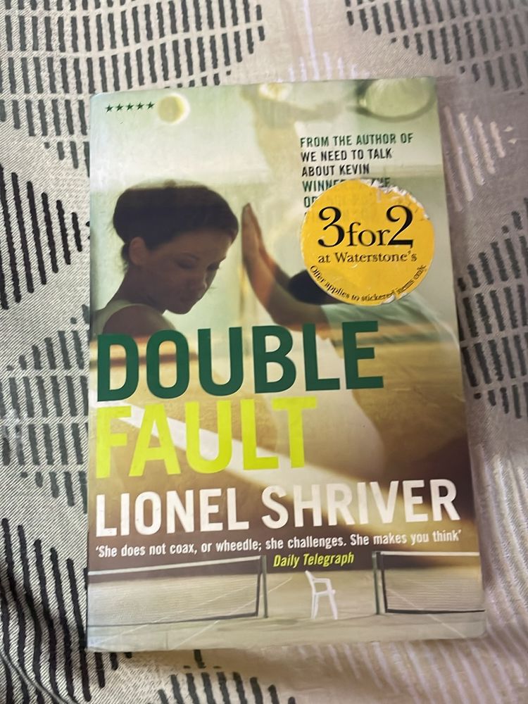Double Fault By Lionel Shriver