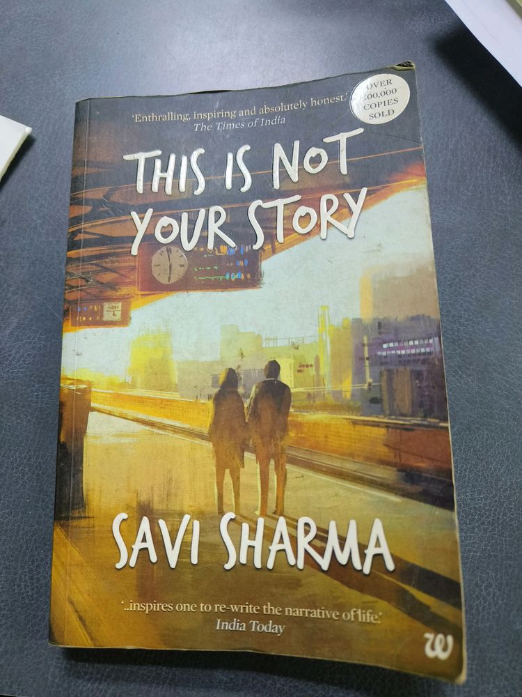 This Is Not Your Story By Savi Sharma