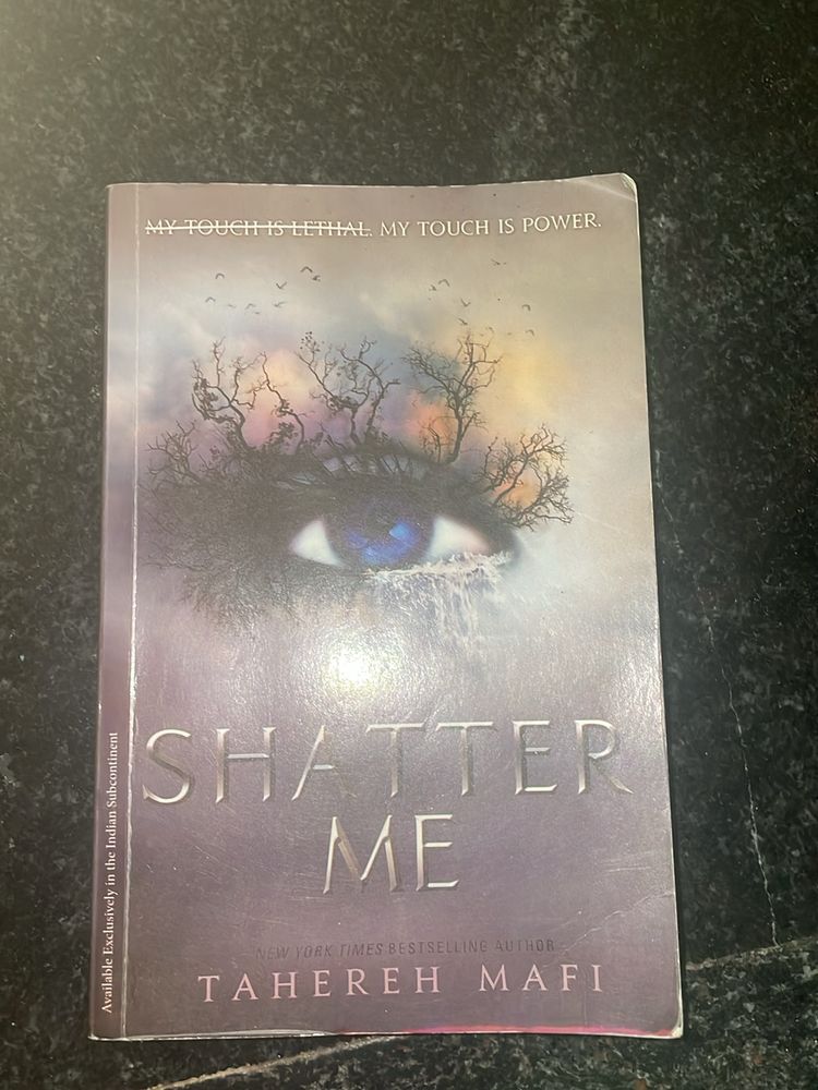 Shatter Me